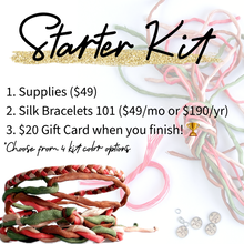Load image into Gallery viewer, Starter Kit: STEP TWO ...STEP ONE is to join Silk Bracelet Skool - link below ✨